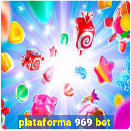 plataforma 969 bet