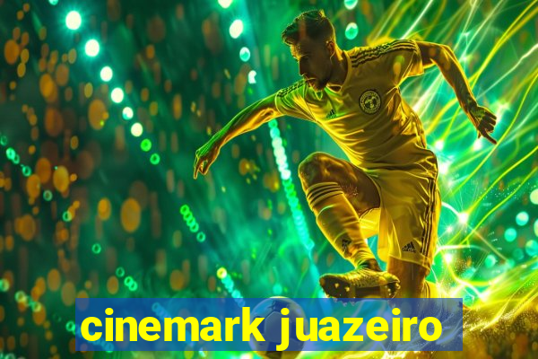 cinemark juazeiro