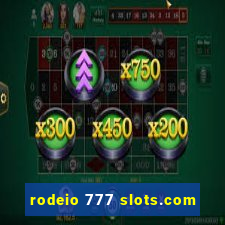 rodeio 777 slots.com