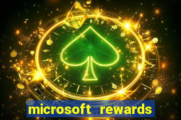 microsoft rewards ganhe recompensas