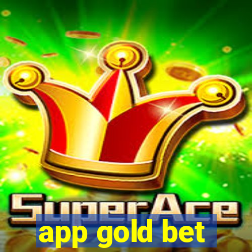 app gold bet