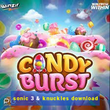 sonic 3 & knuckles download