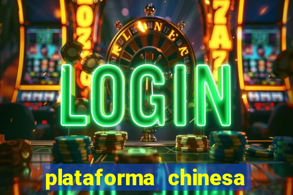 plataforma chinesa fortune tiger