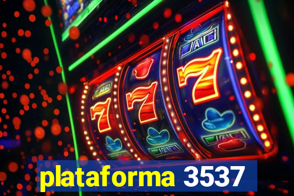 plataforma 3537