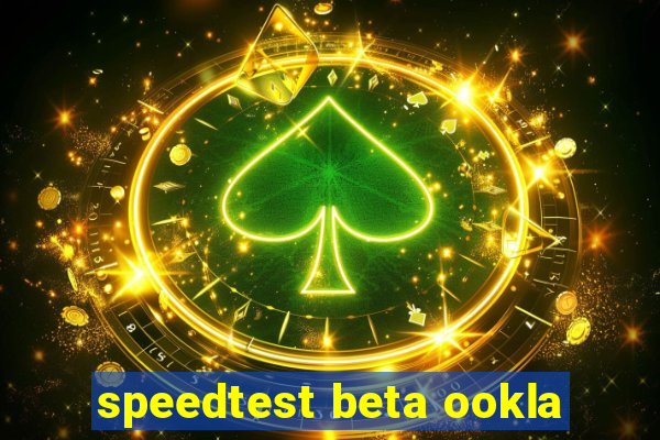 speedtest beta ookla