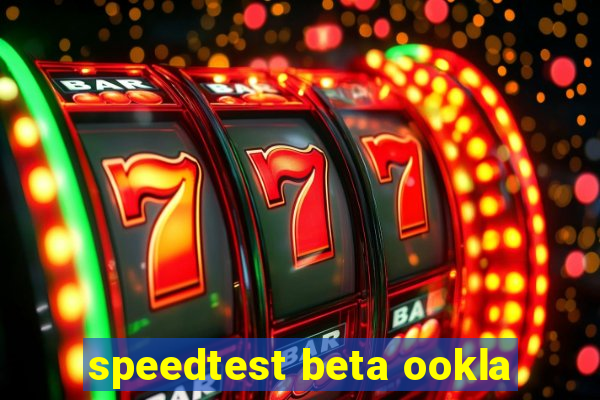 speedtest beta ookla