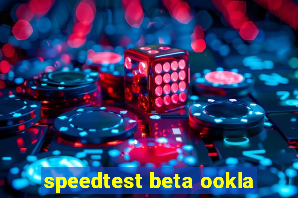 speedtest beta ookla