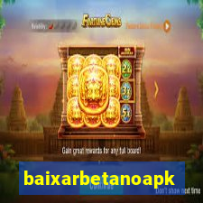 baixarbetanoapk