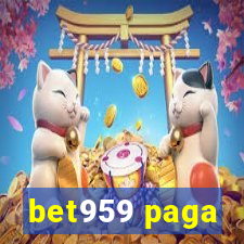 bet959 paga