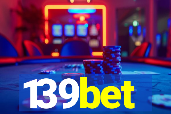 139bet