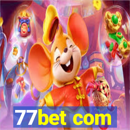 77bet com