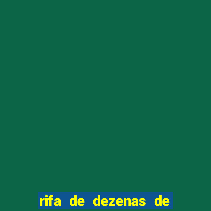 rifa de dezenas de 1 a 100