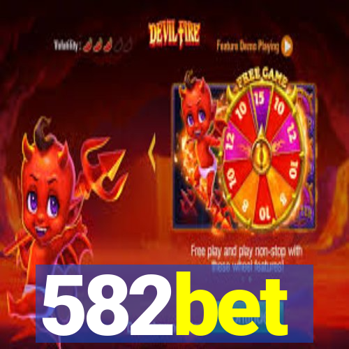 582bet