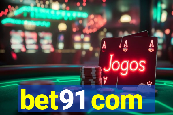 bet91 com