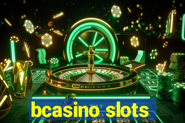 bcasino slots