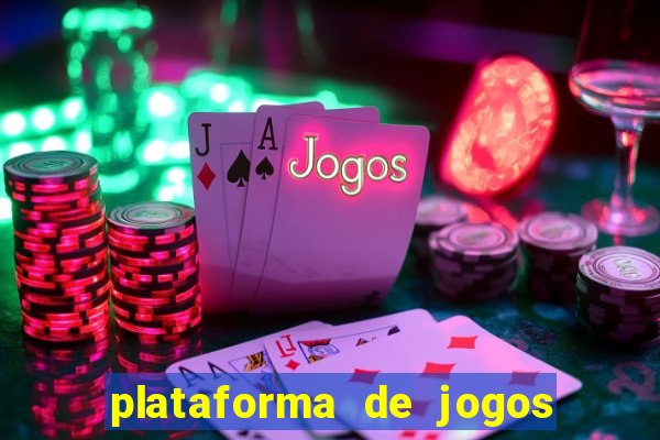 plataforma de jogos para ganhar dinheiro cassino