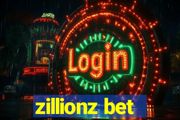 zillionz bet