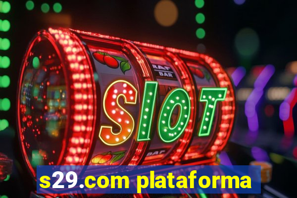 s29.com plataforma