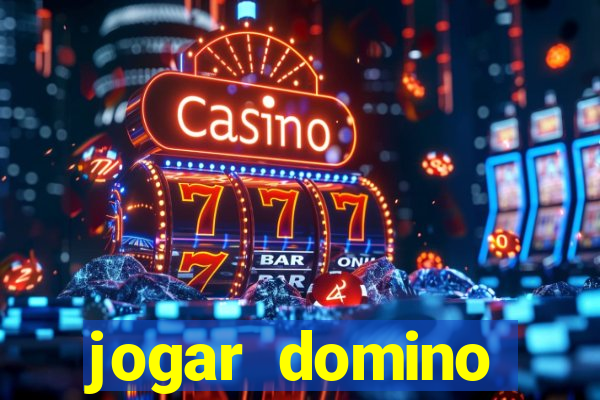 jogar domino apostado online