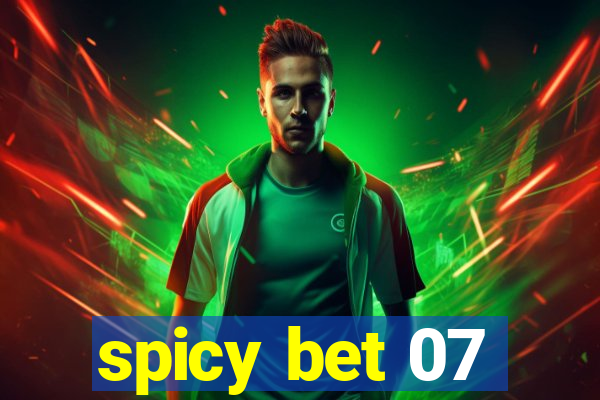 spicy bet 07