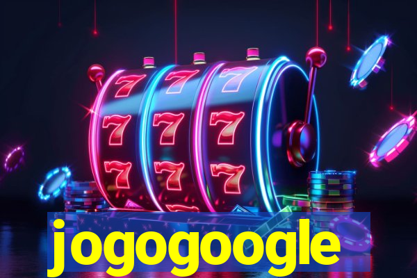 jogogoogle