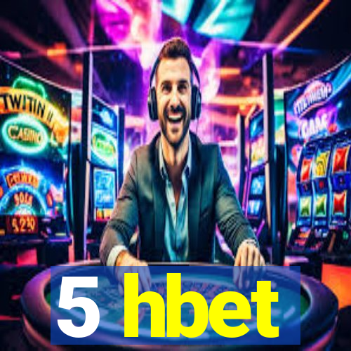 5 hbet