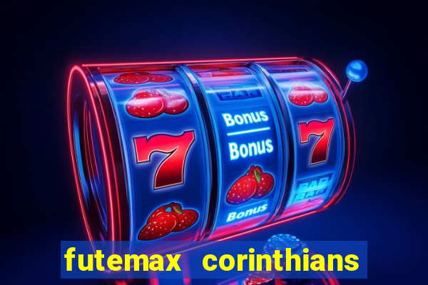 futemax corinthians x palmeiras