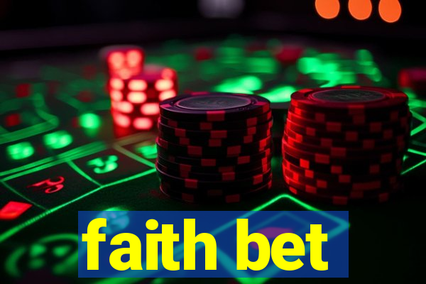 faith bet