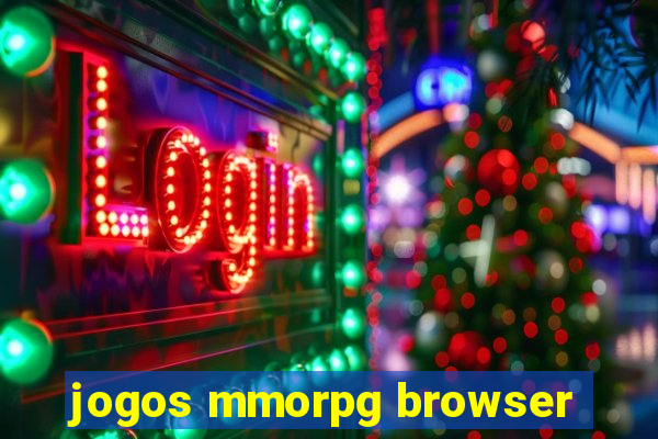 jogos mmorpg browser