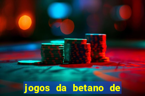 jogos da betano de 1 centavo