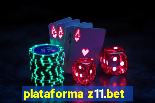 plataforma z11.bet