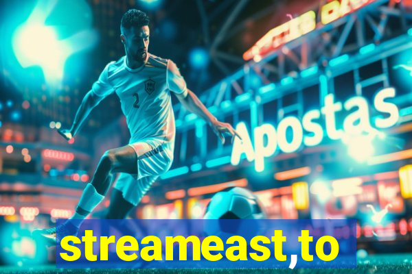 streameast,to