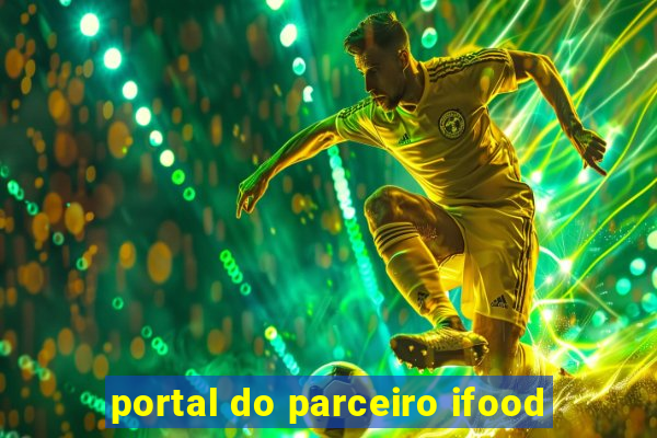 portal do parceiro ifood