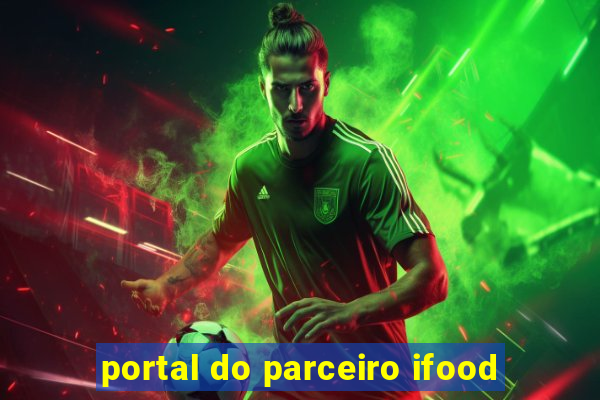 portal do parceiro ifood