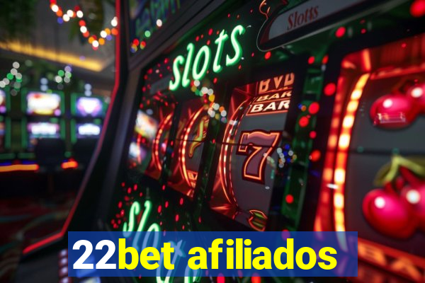 22bet afiliados