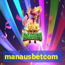 manausbetcom