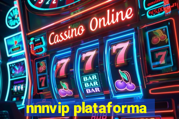 nnnvip plataforma