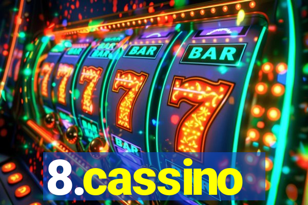 8.cassino