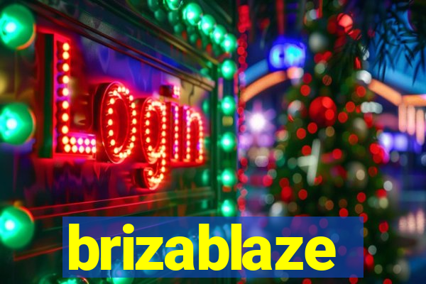 brizablaze