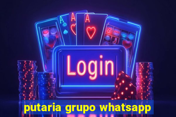 putaria grupo whatsapp