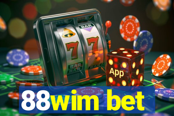 88wim bet