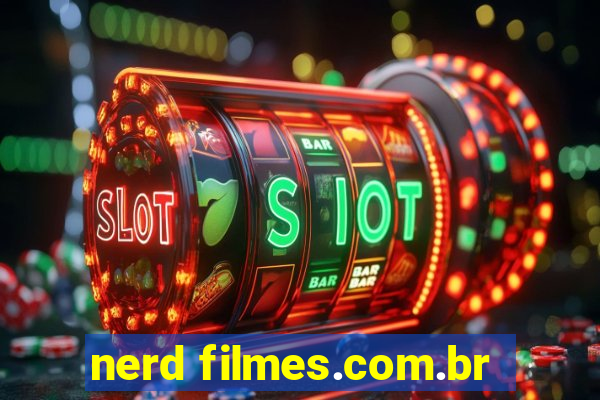 nerd filmes.com.br