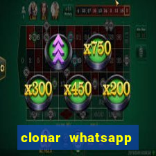 clonar whatsapp normal gratis