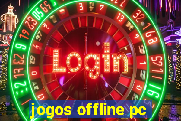 jogos offline pc