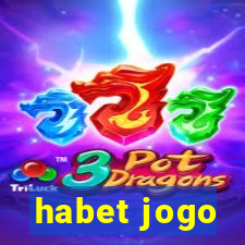 habet jogo