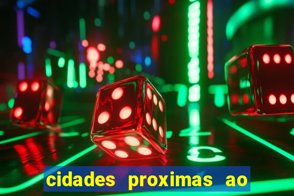 cidades proximas ao beto carrero