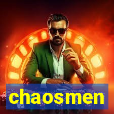 chaosmen