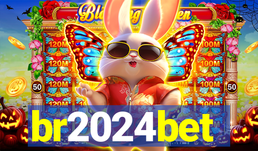 br2024bet