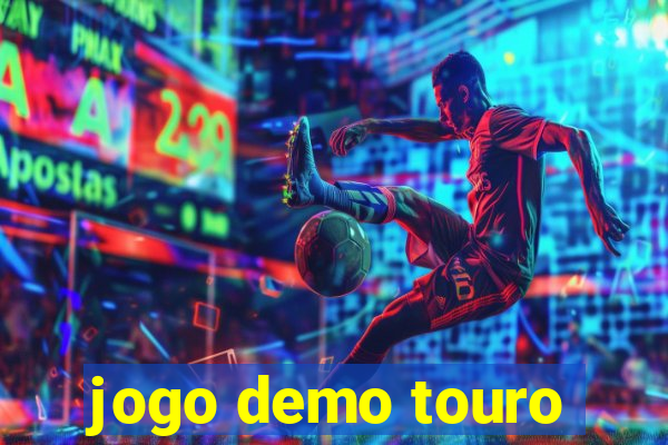 jogo demo touro