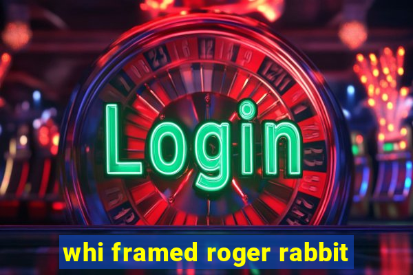 whi framed roger rabbit